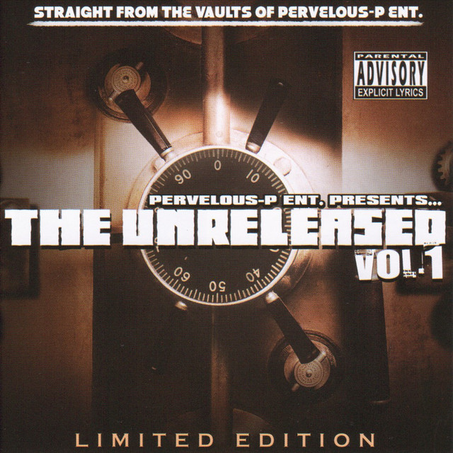 Pervelous P Ent. Presents The Unreleased Vol 1 cover art