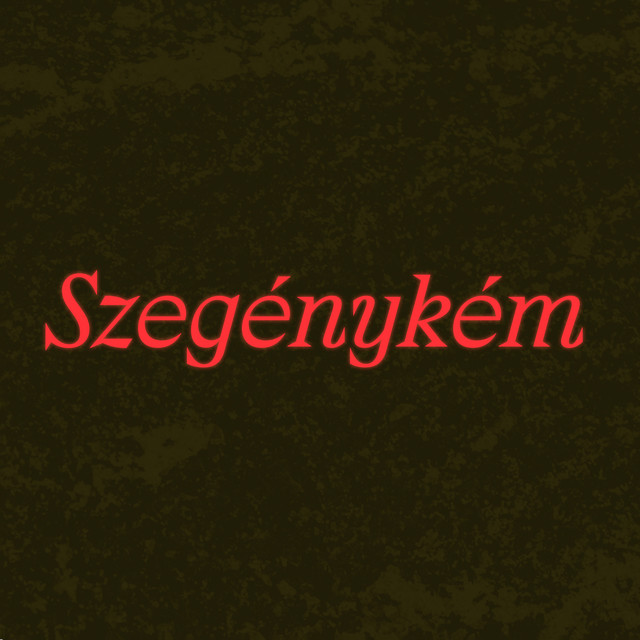 Szegénykém cover art