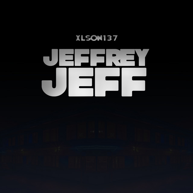 Обкладинка: Jeffrey Jeff — Xlson137