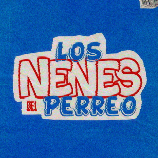 Los Nenes Del Perreo