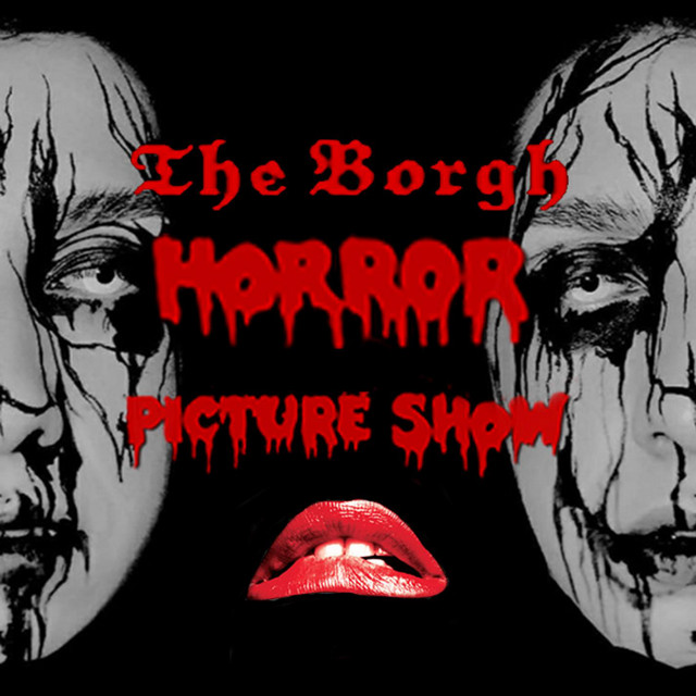 The Borgh Horror Picture Show cover