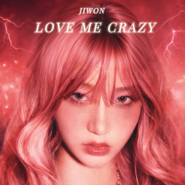 Love Me Crazy - Single by 지원 (JIWON) | Spotify