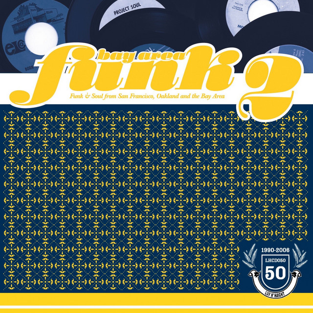 Bay Area Funk 2: Funk & Soul from San Francisco, Oakland and the Bay Area cover