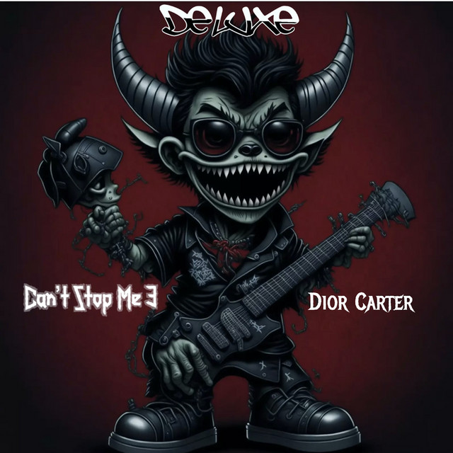 Can't Stop Me 3 (Deluxe) cover art
