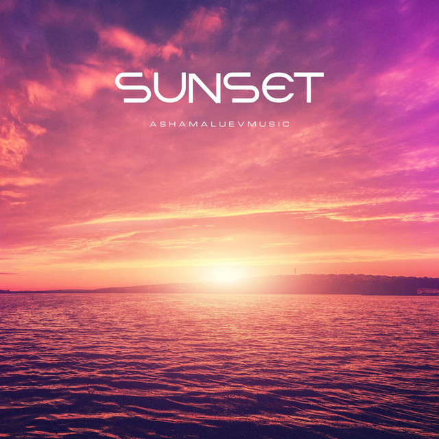 Обкладинка: Sunset — AShamaluevMusic