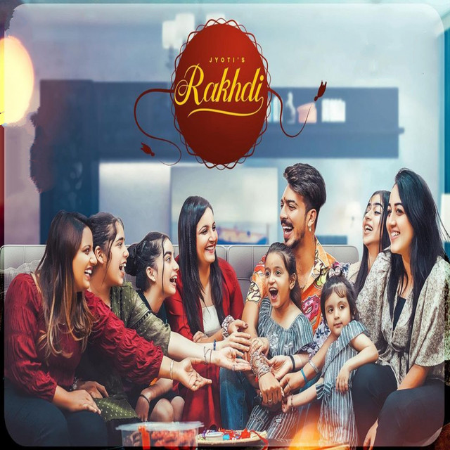 Rakhdi - Single by jyoti | Spotify