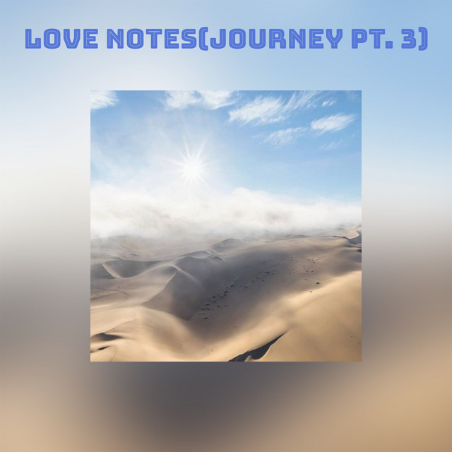 love notes(journey pt. 3) cover art