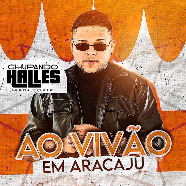 Chupando Halles (Ao Vivo em Aracaju) cover art