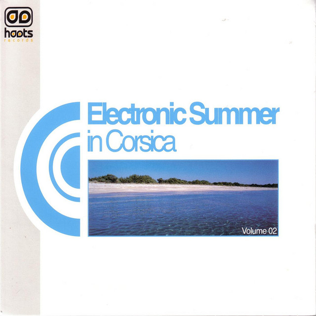 Electronic Summer In Corsica Volume 02 cover art