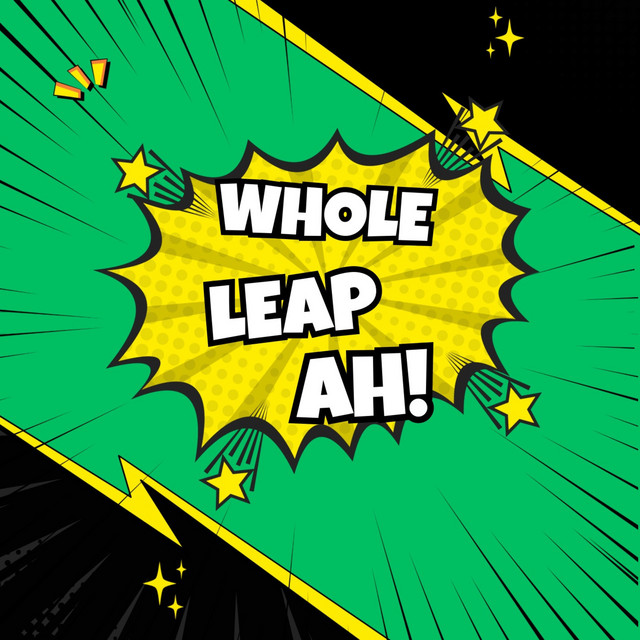 Whole Leap Ah Cloubee