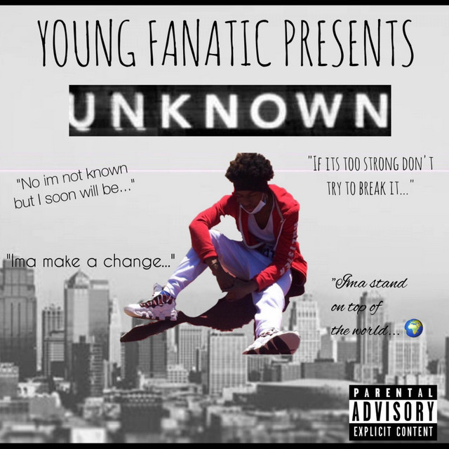 Unknown by Young Fanatic