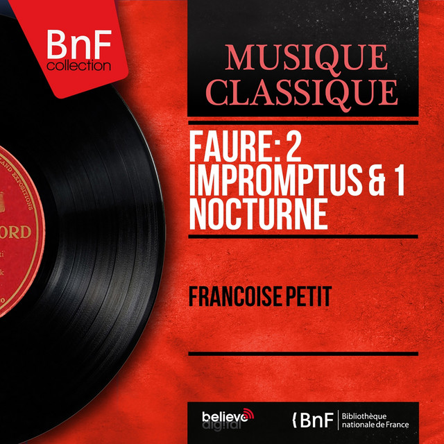Fauré: 2 Impromptus & 1 Nocturne (Mono Version) cover art