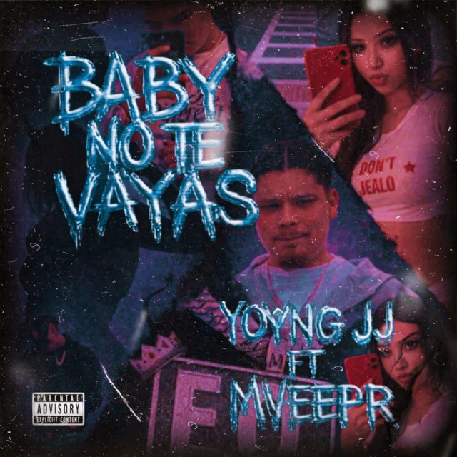 BABY NO TE VAYAS