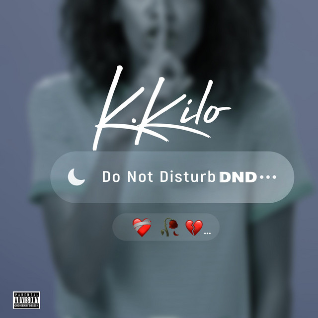 DND - Single by K. KILO | Spotify