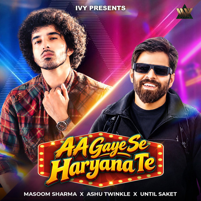 AA Gaye Se Haryana Te