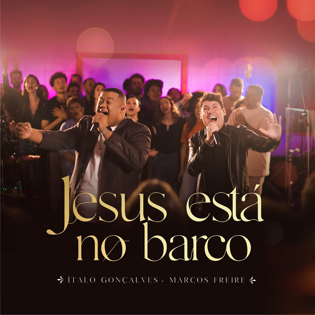 Jesus Está no Barco - Ao Vivo