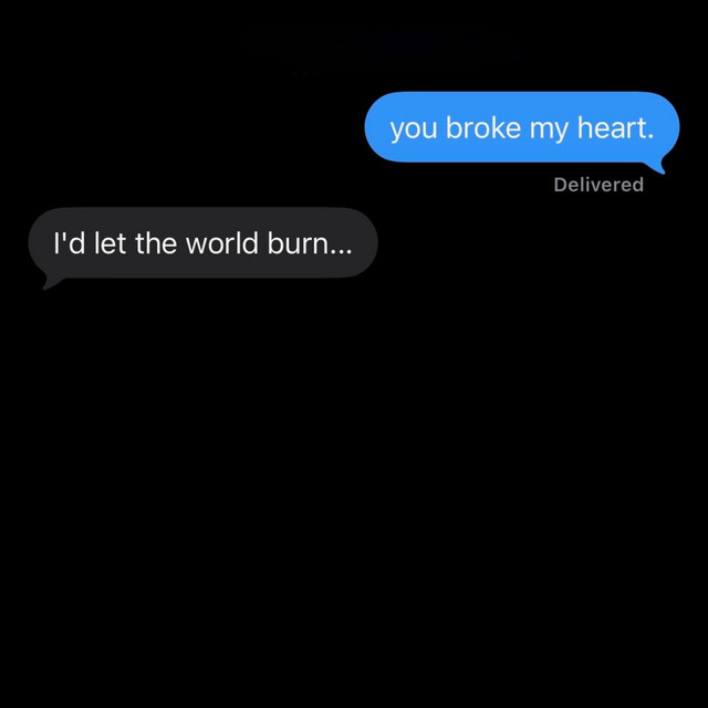 LET THE WORLD BURN x you broke my heart cover art