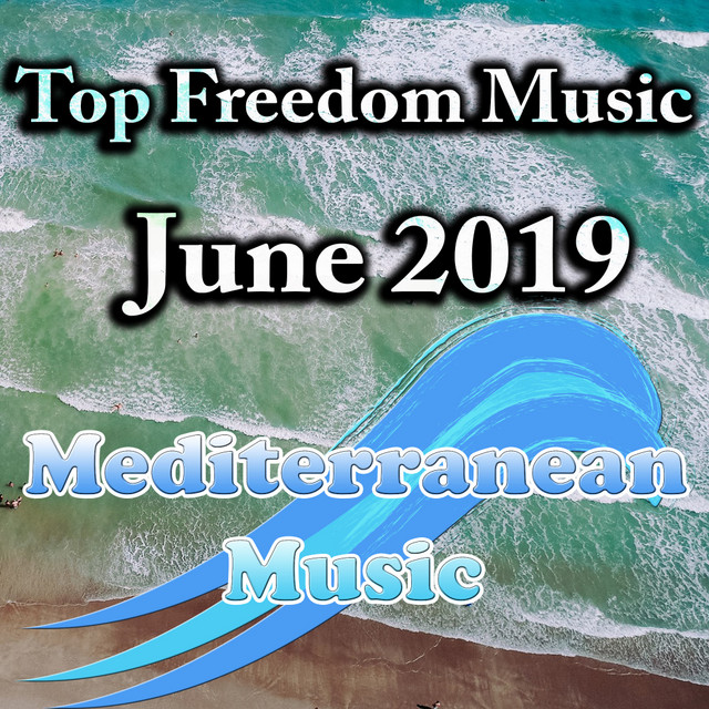 Top Freedom Music June 2019 cover art