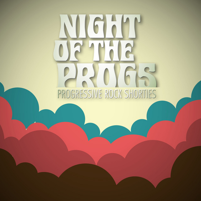 Night of the Progs - Progressive Rock Shorties cover art