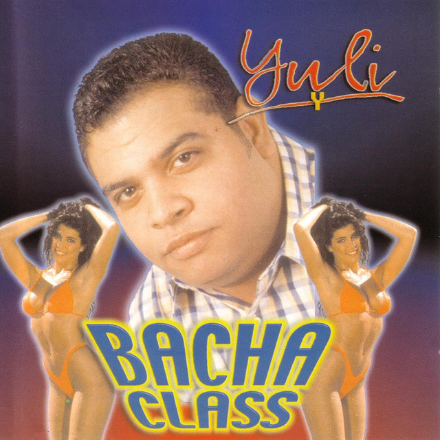 Yuli Y Bachaclass cover art