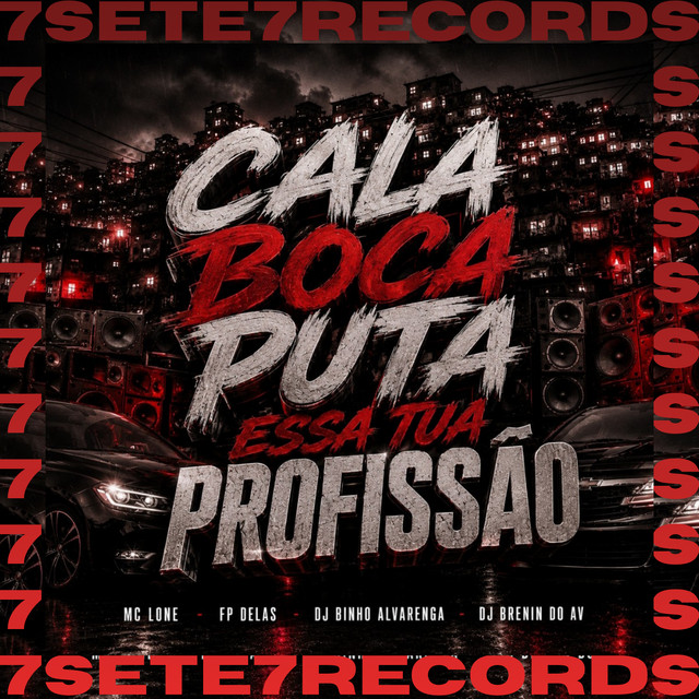 Обкладинка: CALA BOCA PUTA ESSA TUA PROFISSAO — MC LONE