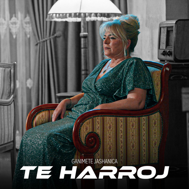Te harroj