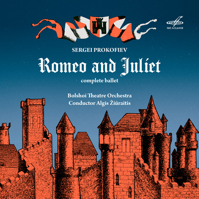 Prokofiev: Romeo and Juliet, Op. 64