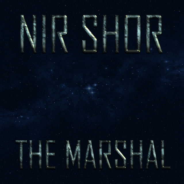 The Marshal - Single by Nir Shor | Spotify