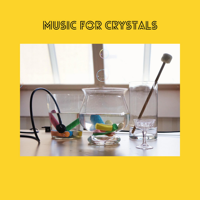 Music For Crystals