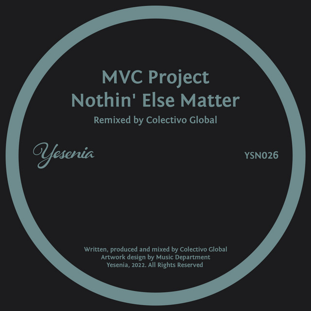 Nothin' Else Matter - Colectivo Global Vocal Dub Mix album art