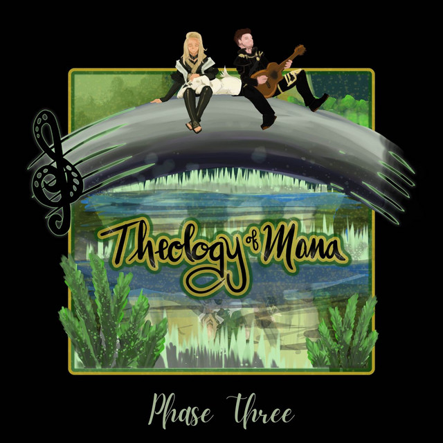 Theology of Mana (Phase Three) cover art