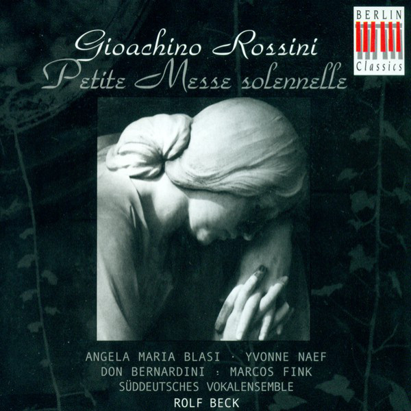 Gioacchino Rossini: Petite messe solennelle (Beck)