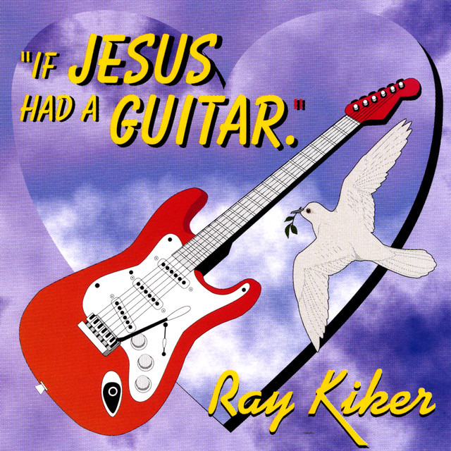If Jesus Had A Guitar cover