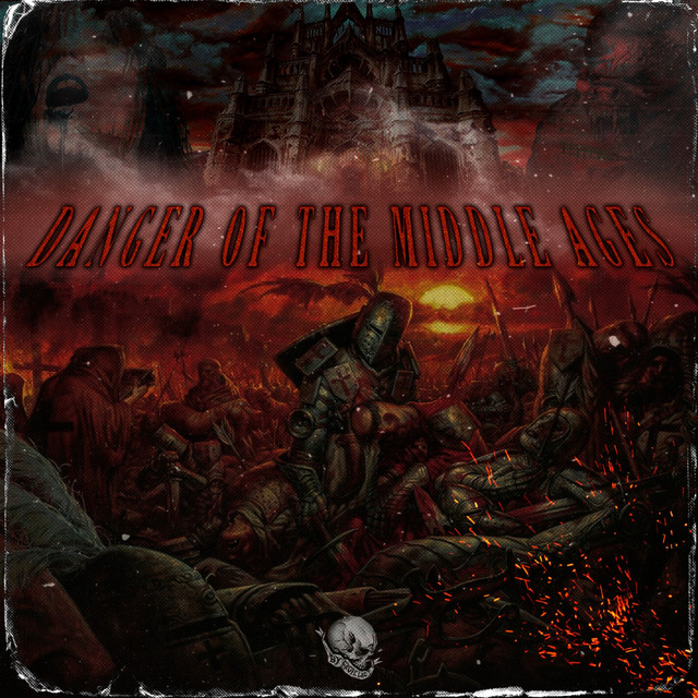 Danger of the Middle Ages cover art
