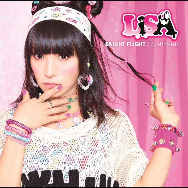 【サイン入】LiSA BRiGHT FLiGHT@ASiA BRiGHT FLiGHT / L.Miranic - Single by LiSA | Spotify