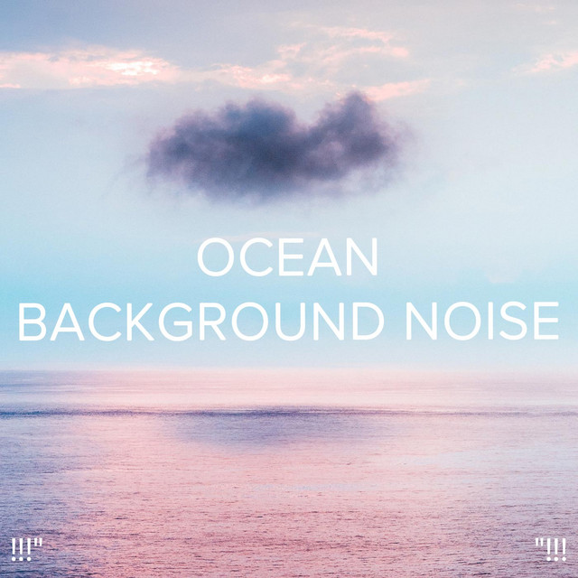 !!!" Ocean background noise "!!! cover art