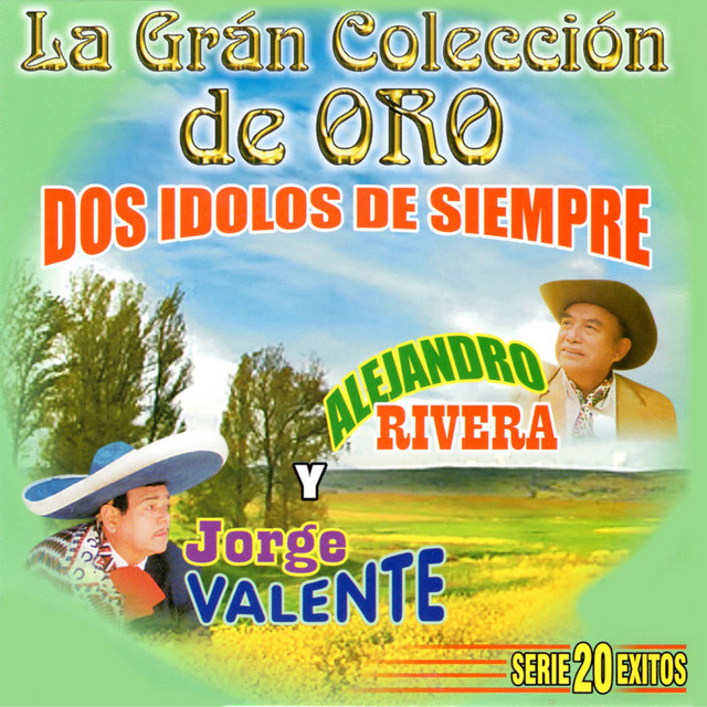 La Gran Coleccion de Oro - Dos Idolos de Siempre cover art