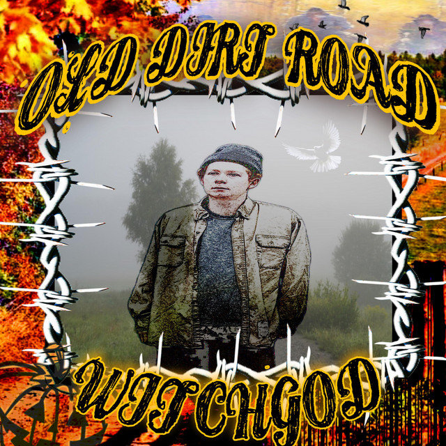 OLD DIRT ROAD - Single de WITCHGOD | Spotify