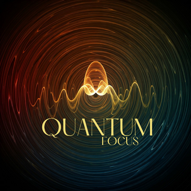 Quantum Focus: Cognition Enhancer Frequency for Deep Concentration cover art