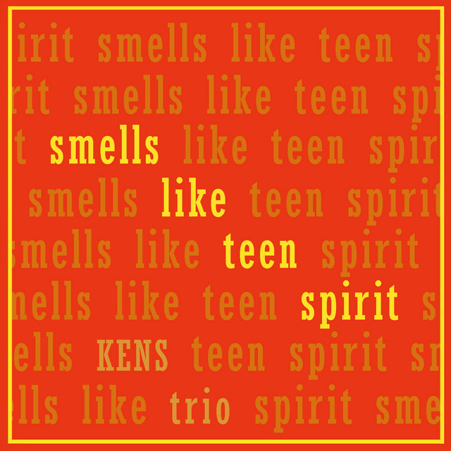 Smells Like Teen Spirit