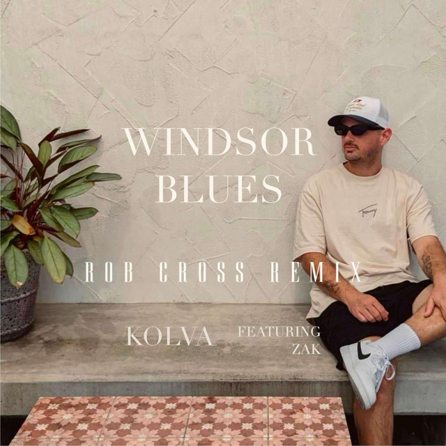 Windsor Blues (Rob Cross Mojito House Remix) cover