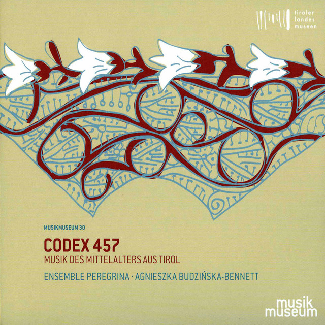 Codex 457: Medieval Music from Tyrol cover art