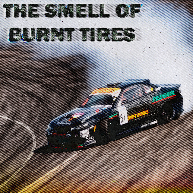 THE SMELL OF BURNT TIRES cover art