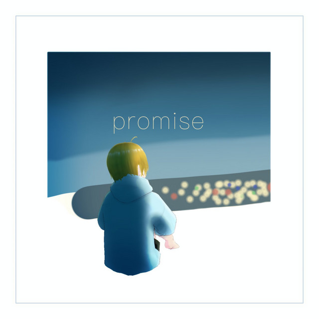 promise - Single by 干ししいたけ | Spotify