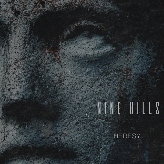 Обкладинка: Heresy — Nine Hills