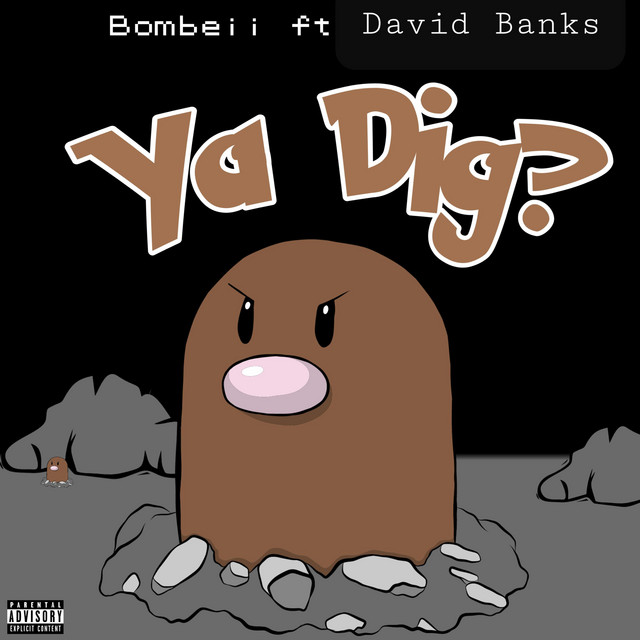 Ya Dig!? - Single by David Banks | Spotify