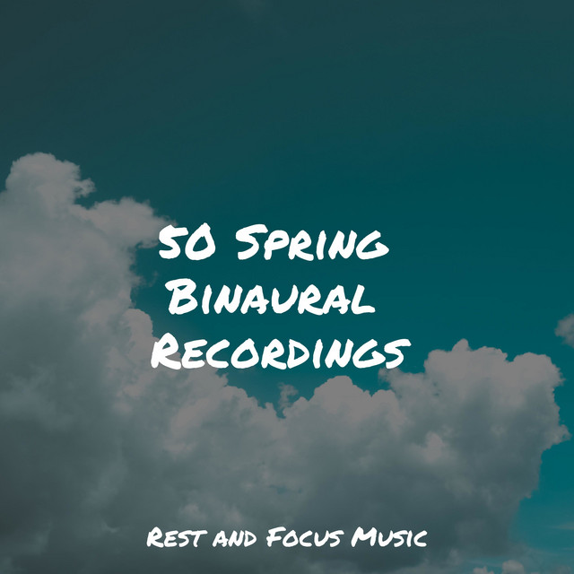 50 Spring Binaural Recordings - Album by Echoes Of Nature | Spotify