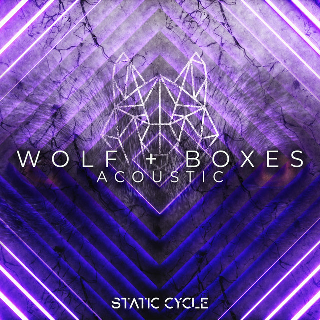 Wolf + Boxes (Acoustic) cover art