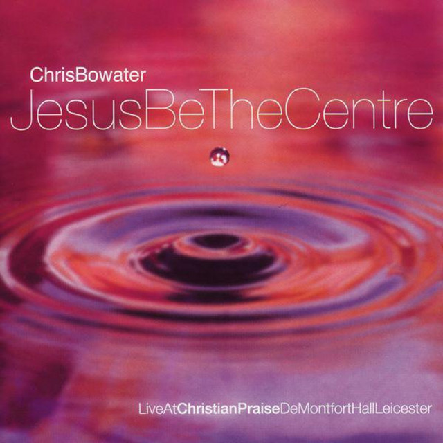 Jesus Be The Centre cover art