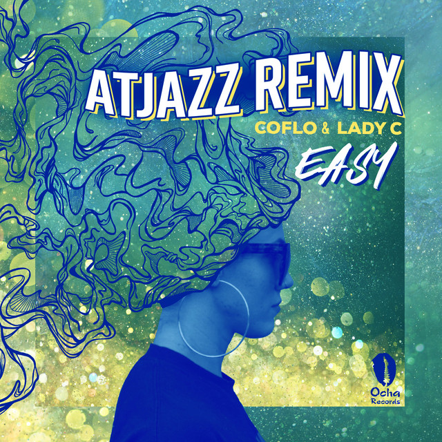 Easy - Atjazz Remix